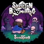 Pochette Skeleton Boomerang OST