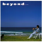 Pochette beyond…