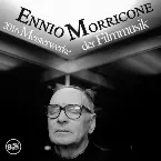 Pochette Ennio Morricone 2016 - Meisterwerke der Filmmusik