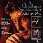 Pochette A Christmas Spectacular of Carols and Songs