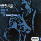 Pochette Jazzitaliano Live 2006