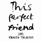 Pochette This Perfect Friend
