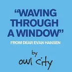 Pochette Waving Through a Window (from Dear Evan Hansen)