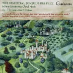 Pochette The Essential Josquin des Prez