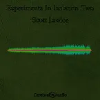 Pochette Experiments in Isolation Two