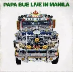 Pochette Papa Bue Live in Manila