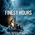 Pochette The Finest Hours (Original Motion Picture Soundtrack)