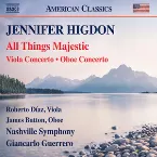 Pochette All Things Majestic / Viola Concerto / Oboe Concerto