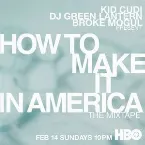 Pochette How to Make It in America: The Mixtape