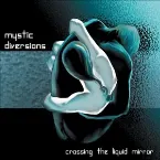 Pochette Crossing the Liquid Mirror