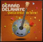Pochette Quelle drôle de terre ! (Mes héros autour de la planète)