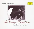 Pochette Le Voyage Magnifique: Schubert Impromptus