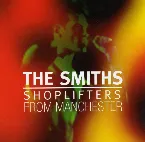 Pochette Shoplifters From Manchester (brilliant outtakes, demos & specials)