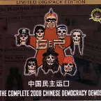 Pochette The Complete 2008 Chinese Democracy Demos