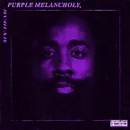 Pochette My Purple Melancholy (Chopped Not Slopped by DJ Candlestick)