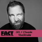 Pochette FACT Mix 101: Claude VonStroke