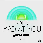 Pochette MAD AT YOU (FTampa Remix)