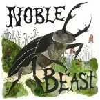 Pochette Noble Beast / Useless Creatures