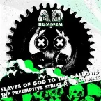 Pochette Slaves of God to the Gallows (The PreEmptive Strike 0.1 Reworks)