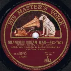 Pochette Shanghai Dream Man / Fifty Million Frenchmen Can’t Be Wrong