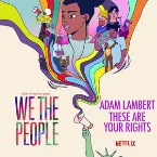 Pochette These Are Your Rights (from the Netflix Series “We the People”)