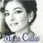 Pochette The Golden Voice of Maria Callas