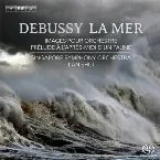 Pochette La Mer / Images pour orchestre / Prélude à l’après-midi d’un faune
