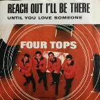 Pochette Reach Out I'll Be There / Until You Love Someone