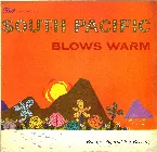 Pochette South Pacific Blows Warm