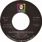 Pochette Somewhere There's Someone / You, No One but You