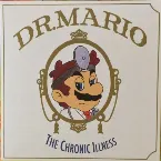 Pochette Dr. Mario: The Chronic Illness