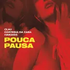 Pochette Pouca Pausa