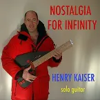 Pochette Nostalgia for Infinity