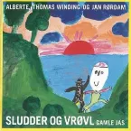 Pochette Sludder og vrøvl gamle jas