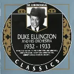 Pochette The Chronological Classics: Duke Ellington and His Orchestra 1932-1933