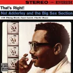Pochette That's Right! Nat Adderley and the Big Sax Section