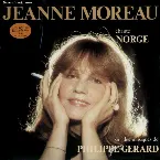 Pochette Jeanne Moreau chante Norge sur des musiques de Philippe-Gérard