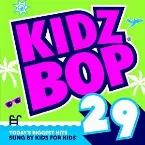 Pochette Kidz Bop 29