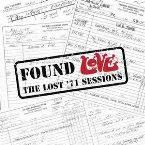 Pochette Found Love: The Lost '71 Sessions