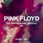Pochette The Hippodrome, Bristol, UK, 14 Dec 1974