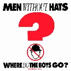 Pochette Where Do the Boys Go?