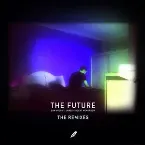 Pochette The Future (Remixes)