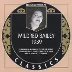 Pochette The Chronological Classics: Mildred Bailey 1939