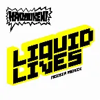 Pochette Liquid Lives (Noisia remix)