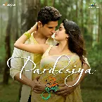 Pochette Pardesiya (From "Param Sundari")