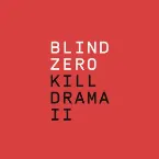 Pochette Kill Drama II