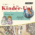 Pochette Die Kinder-Uni: Warum bin ich Ich? / Warum fallen die Sterne nicht vom Himmel?