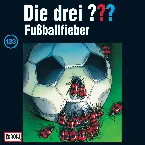Pochette Die drei ??? 123: Fußballfieber