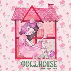 Pochette Dollhouse (the remixes)