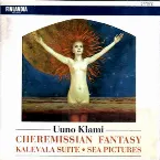 Pochette Cheremissian Fantasy / Kalevala Suite / Sea Pictures